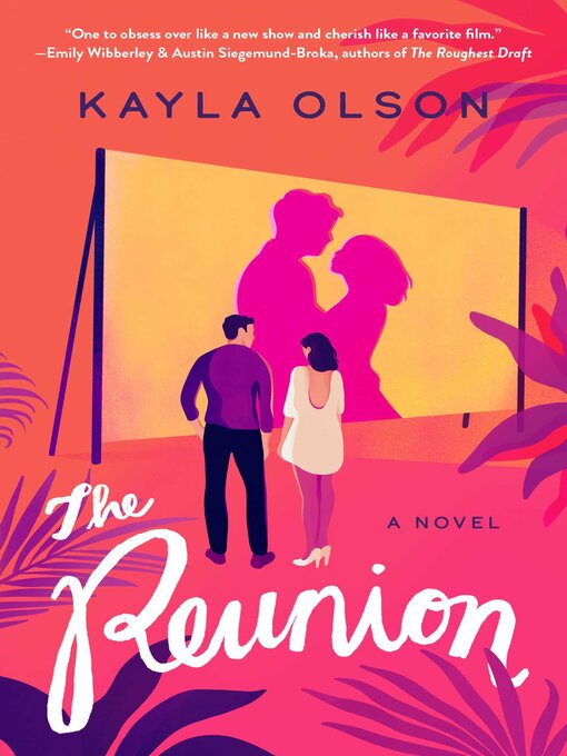 Title details for The Reunion by Kayla Olson - Available